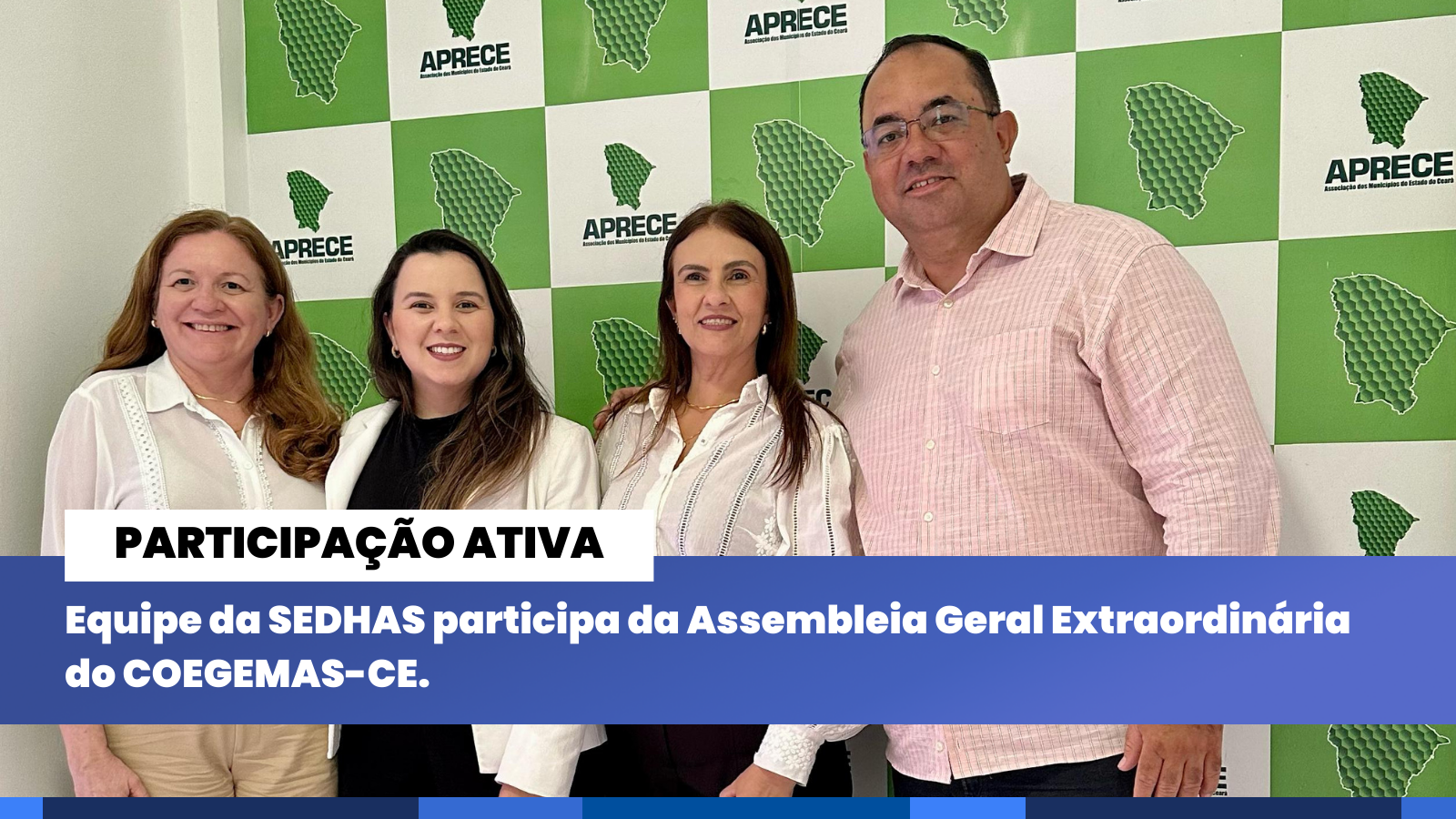 Equipe da SEDHAS participa da Assembleia Geral Extraordinária do COEGEMAS-CE.