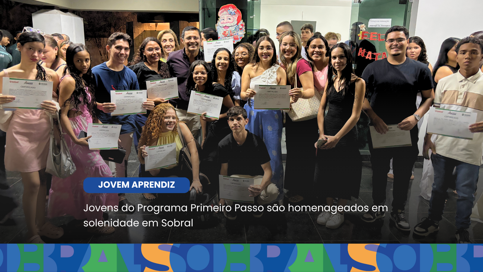 Jovens do Programa Primeiro Passo são homenageados em solenidade em Sobral