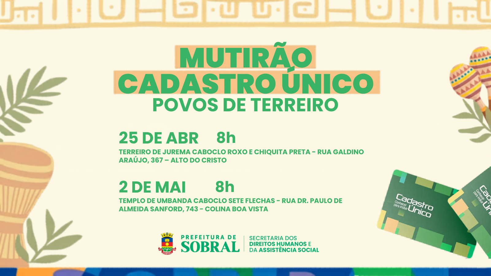 Sobral realiza mutirões do Cadastro Único voltados aos povos de terreiro