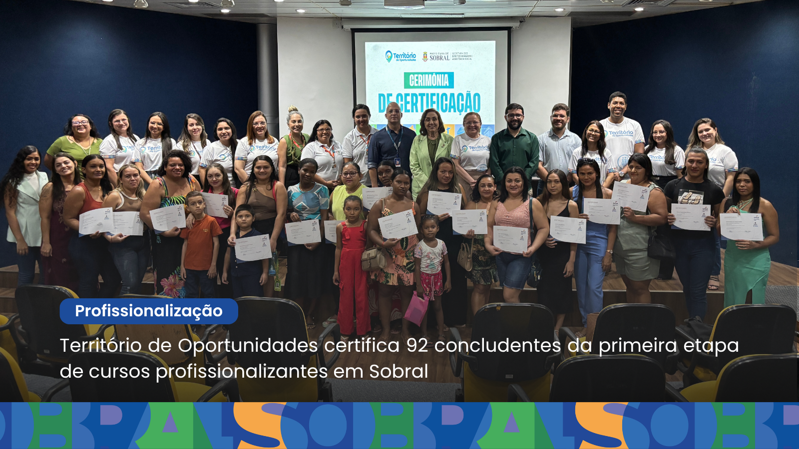 Território de Oportunidades certifica 92 concludentes da primeira etapa de cu...