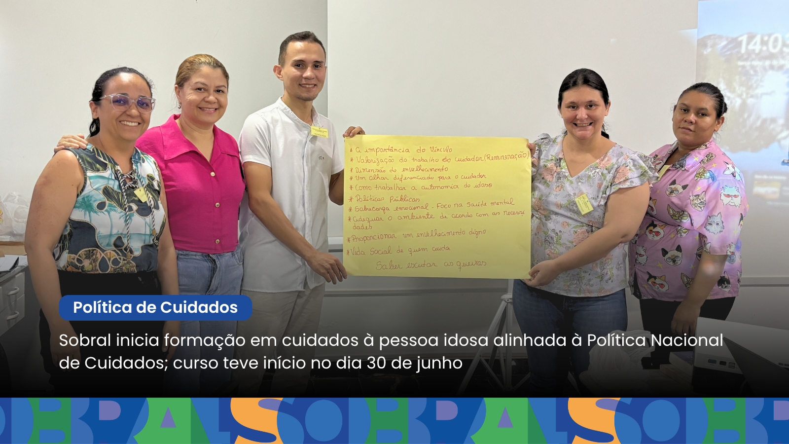 Sobral inicia formação em cuidados à pessoa idosa alinhada à Política Naciona...